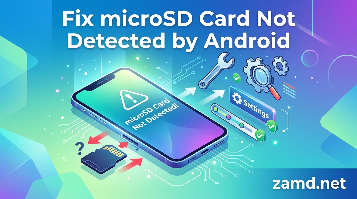 Fix microSD Card Not Detected by Android