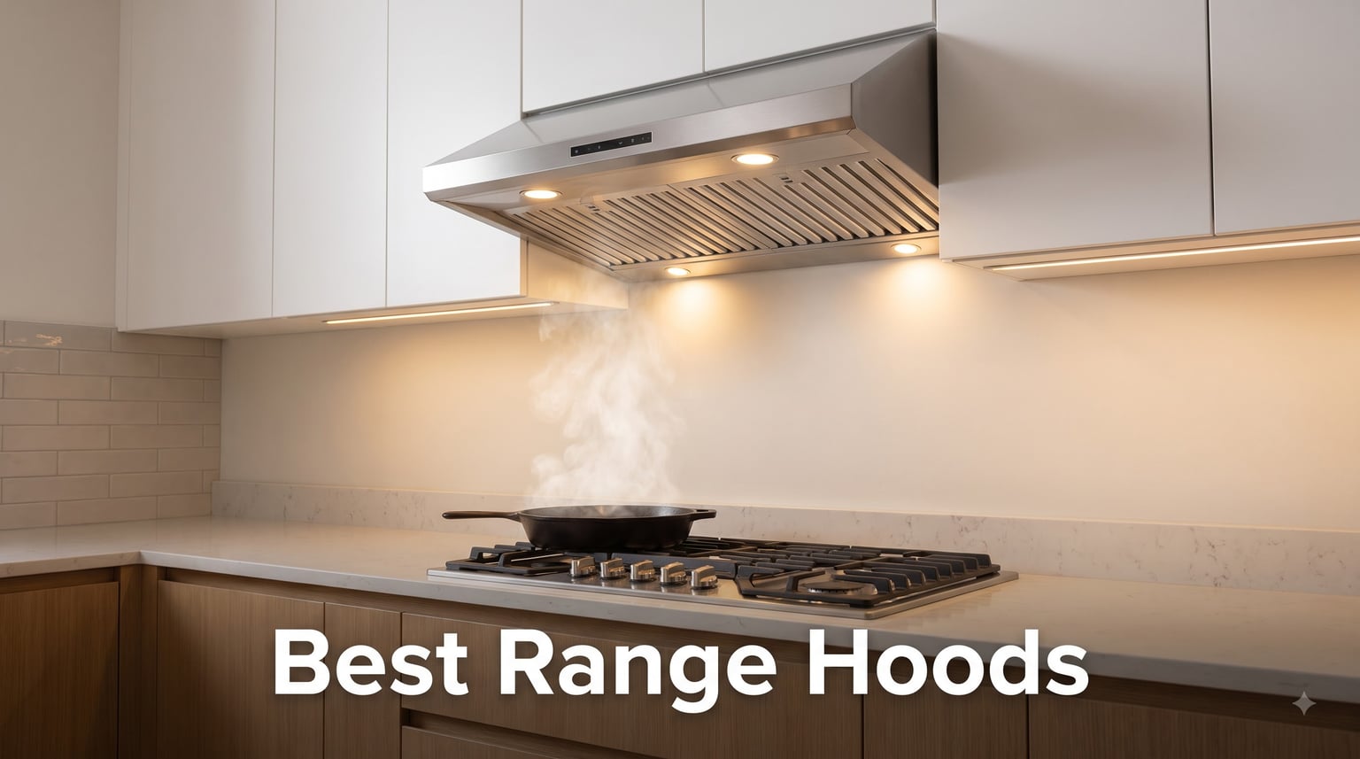 Best Range Hoods