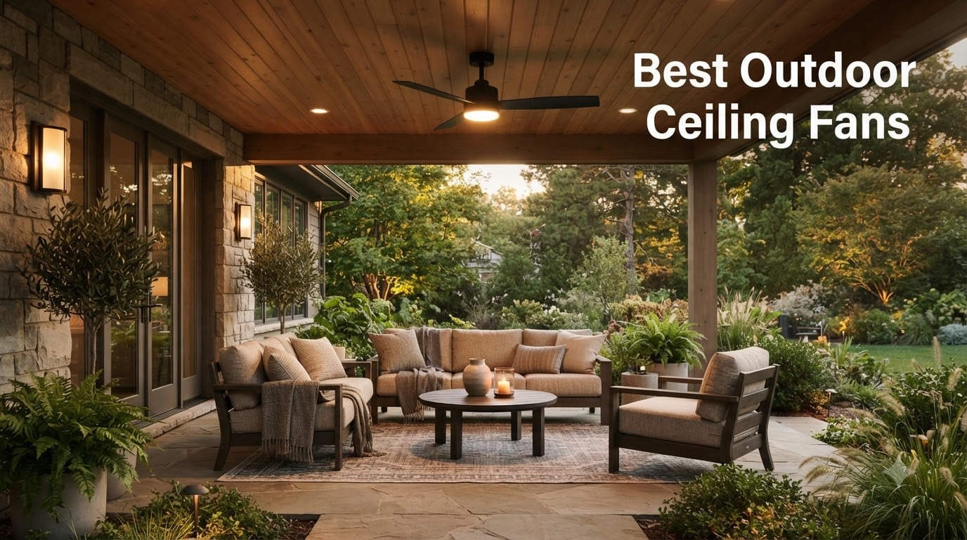 Best Outdoor Ceiling Fans