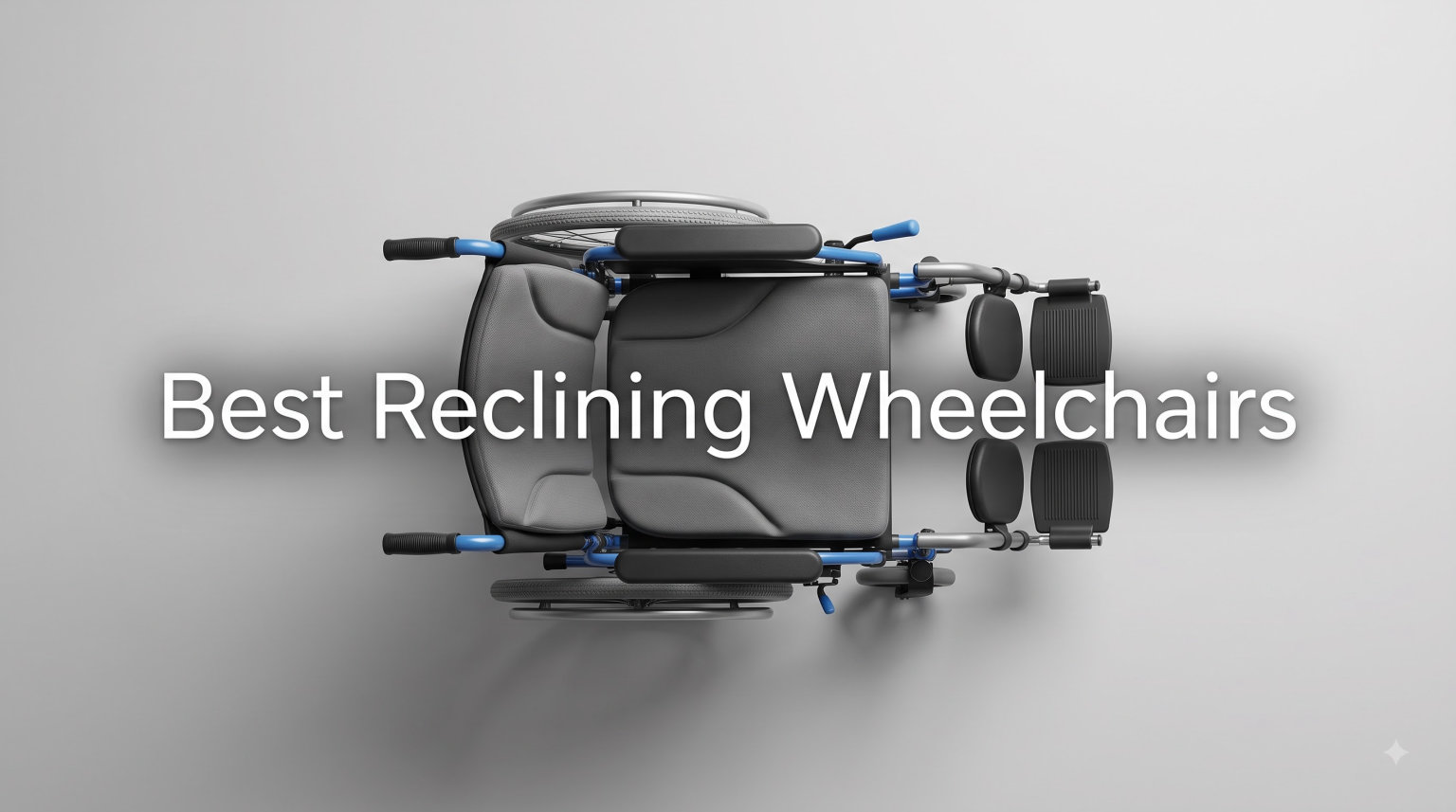 Best Reclining Wheelchairs