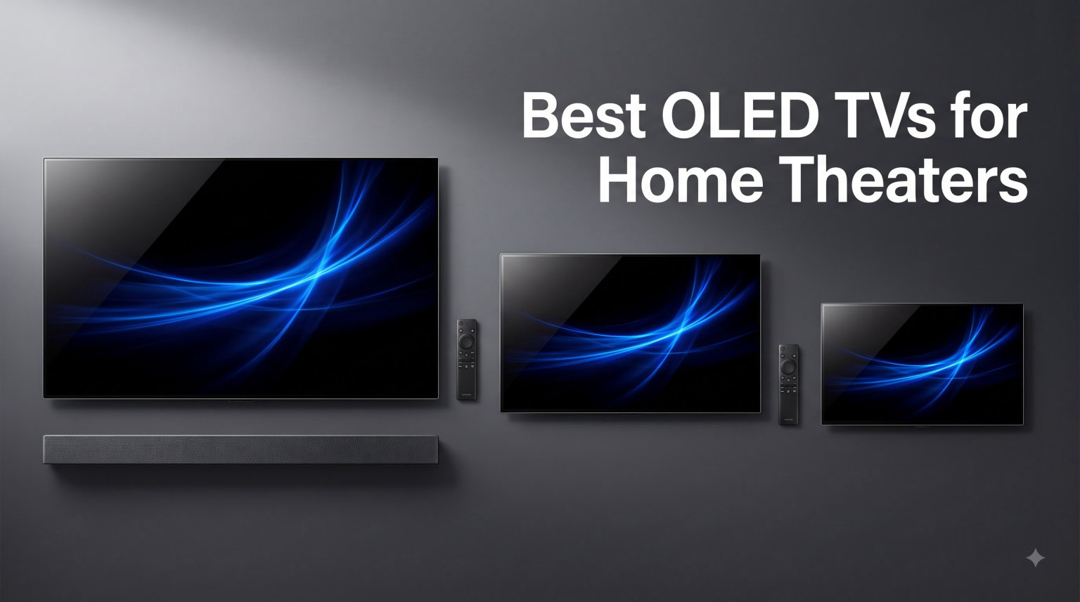 Best OLED TVs for Home Theaters