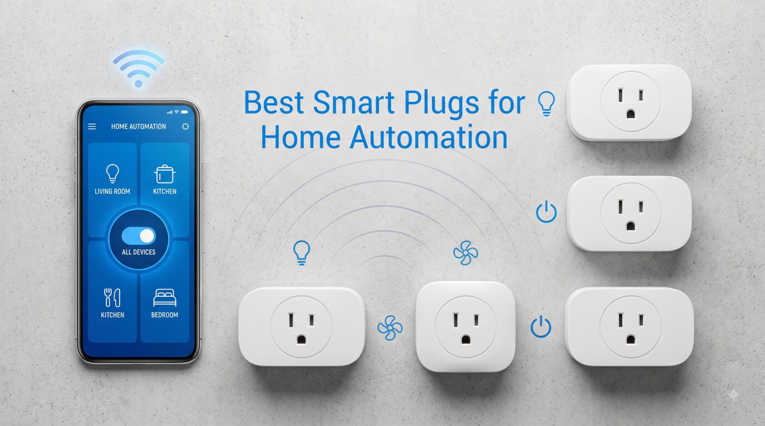 Best Smart Plugs for Home Automation