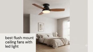 best flush mount ceiling fans with led light
