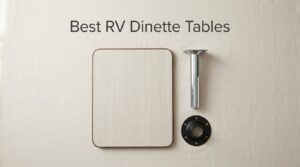 Best RV Dinette Tables