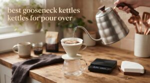 best gooseneck kettles for pour over