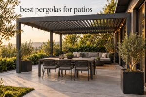 best pergolas for patios