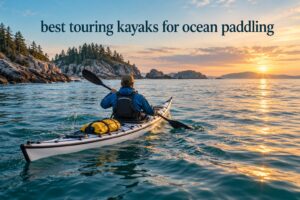 best touring kayaks for ocean paddling