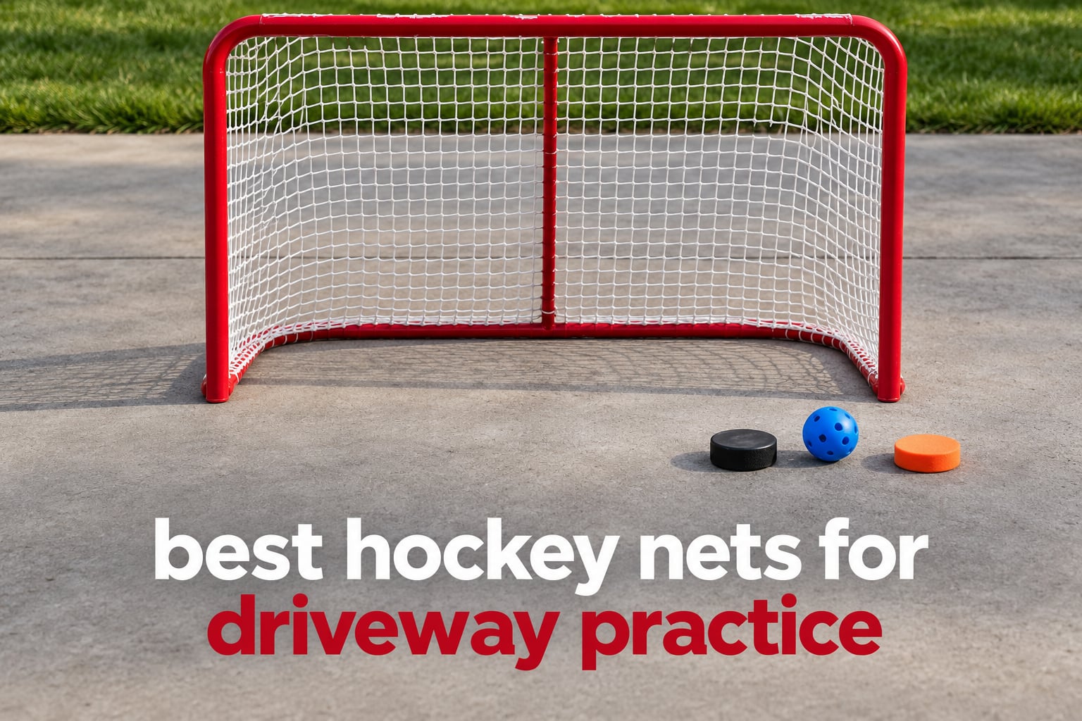 best hockey nets for driveway practice